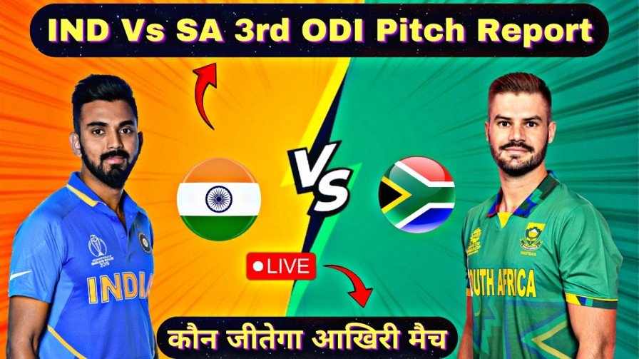 IND Vs SA 3rd ODI Pitch Report Today