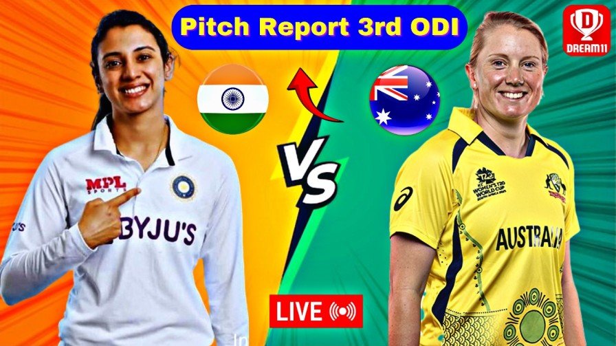 IND-W Vs AUS-W 3rd ODI Pitch Report