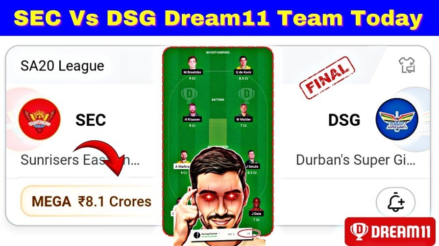 SEC Vs DSG Final Dream11 Prediction